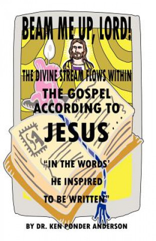 Gospel According To Jesus 