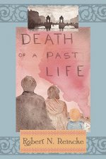 Death of a Past Life