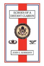 Echoes of A Distant Clarion