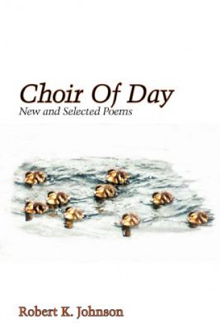 Choir Of Day