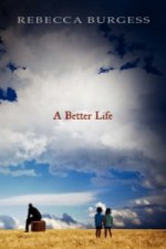 Better Life