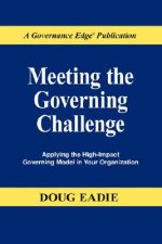 Meeting the Governing Challenge