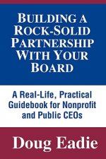 Building a Rock-solid Partnership with Your Board