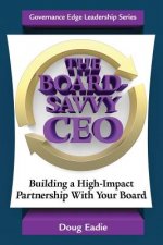 Board-Savvy CEO