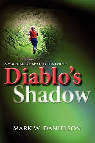 Diablo's Shadow