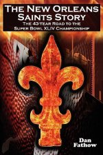 New Orleans Saints Story