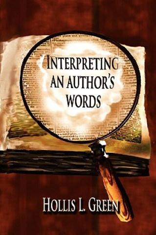 Interpertiing An Author's Words