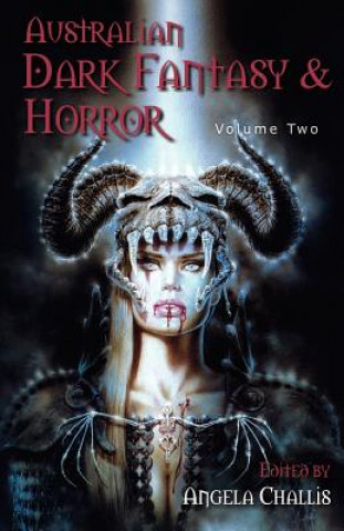 Australian Dark Fantasy and Horror Volume Two