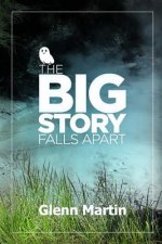big story falls apart