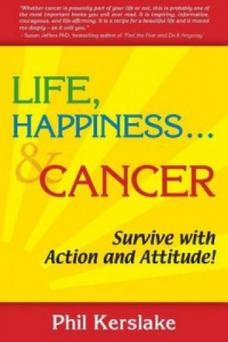 Life Happiness and Cancer