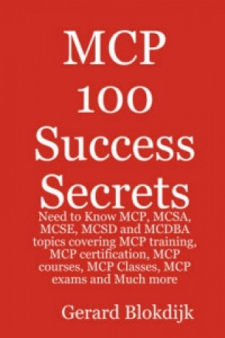 MCP 100 Success Secrets