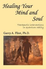 Healing Your Mind and Soul