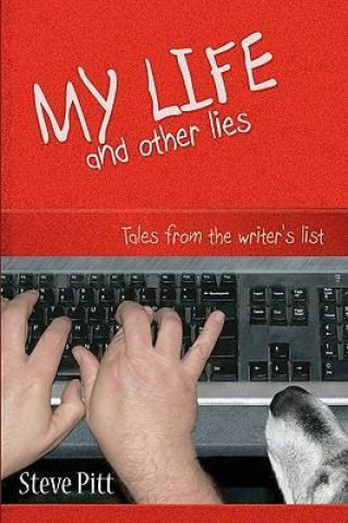 My Life and Other Lies