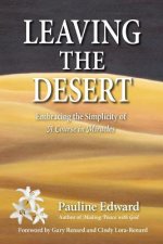 Leaving the Desert