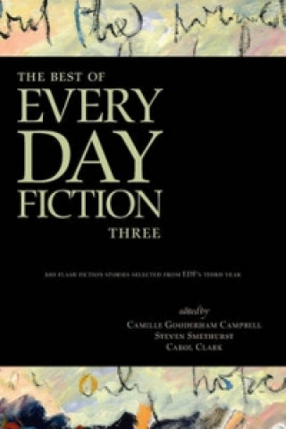 Best of Every Day Fiction Three