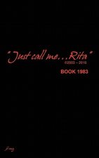 Just Call Me Rita Book 1983