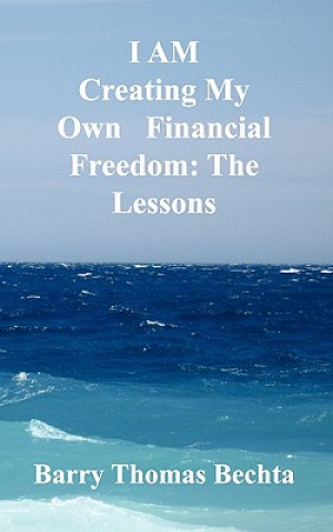 I AM Creating My Own Financial Freedom