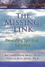 Missing Link, Revealing Spiritual Genetics