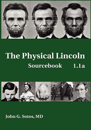 Physical Lincoln Sourcebook