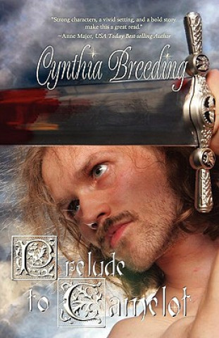 Prelude to Camelot