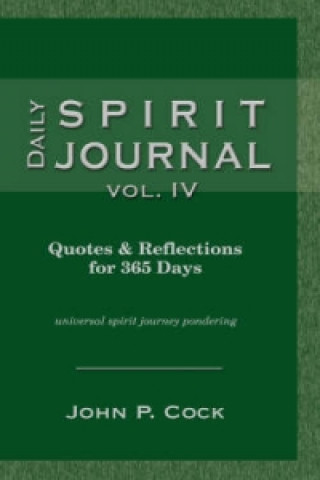 Daily Spirit Journal, Vol. IV