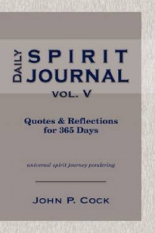 Daily Spirit Journal, Vol. V