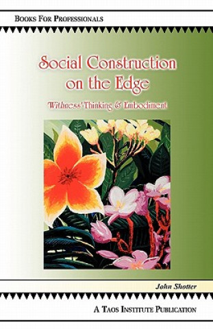 Social Construction on the Edge