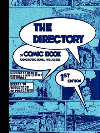 DIRECTORY of Comic Book and Graphic Novel Publishers - 1st Edition