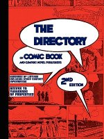 DIRECTORY of Comic Book and Graphic Novel Publishers- Second Edition