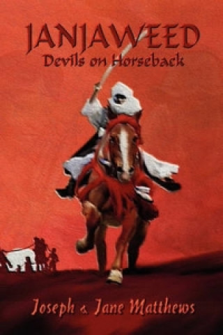 Janjaweed - Devils on Horseback