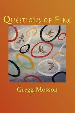Questions Of Fire