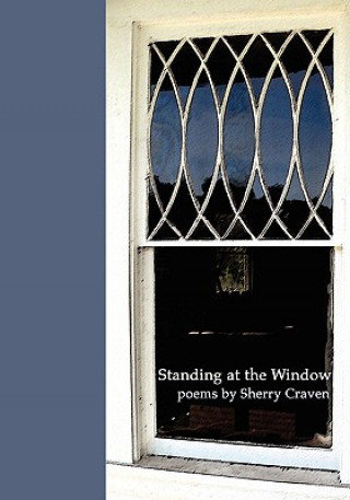 Standing at the Window