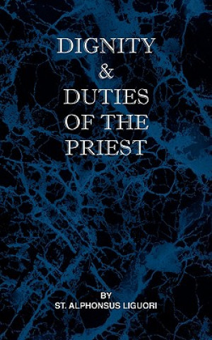 Dignity and Duties of the Priest or Selva