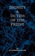 Dignity and Duties of the Priest or Selva