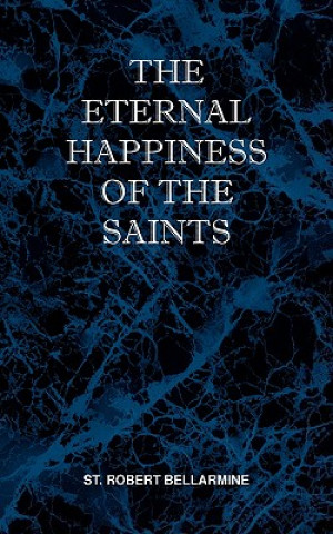 Eternal Happiness of the Saints