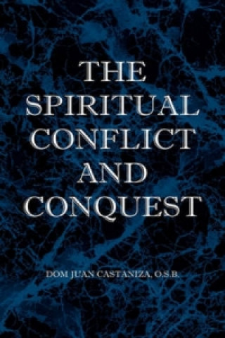 Spiritual Conflict and Conquest