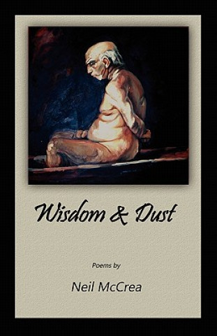 Wisdom & Dust