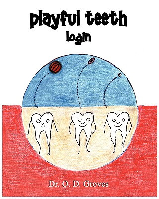 Playful Teeth