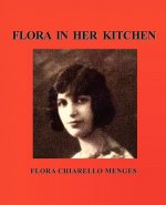 Flora in Her Kitchen