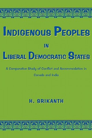 Indigenous Peoples in Liberal Democratic States