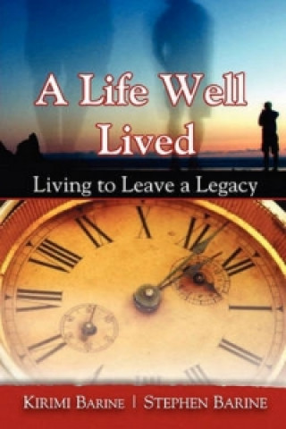 Life Well Lived