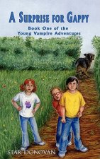Surprise for Gappy (Book One of the Young Vampire Adventures)