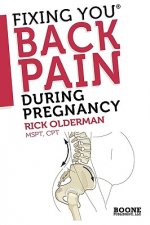 Fixing You: Back Pain During Pregnancy