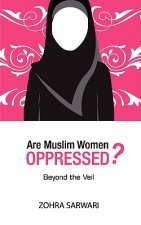 Are Muslim Women Oppressed?