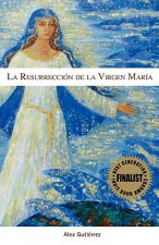 Resurreccion de la Virgen Maria