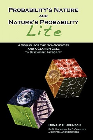 Probability's Nature And Nature's Probability - Lite