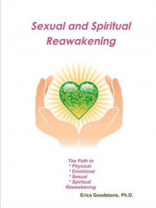 Sexual and Spiritual Reawakening