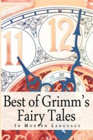 Best of Grimm's Fairy Tales
