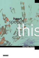 Heart, Speech, This