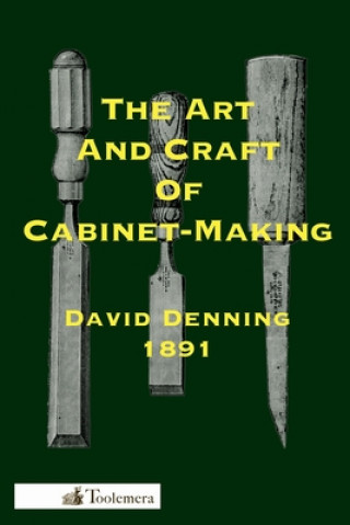 Art And Craft Of Cabinet-Making